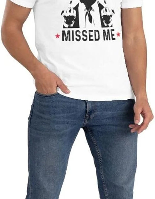 Load image into Gallery viewer, Trump 2024 Shirt T-Shirt Trump Missed Me Short Sleeve Shirts for Women
