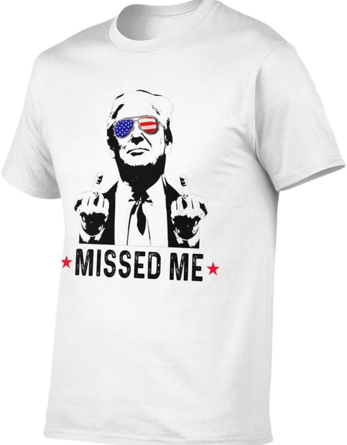 Load image into Gallery viewer, Trump 2024 Shirt T-Shirt Trump Missed Me Short Sleeve Shirts for Women
